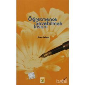 ÖĞRETMENCE SEVEBILMEK İNSANI - SINAN YAĞMUR