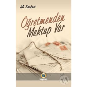 Öğretmenden Mektup Var - Ali Bozkurt
