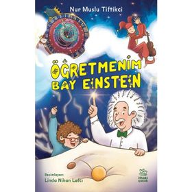 Öğretmenim Bay Einstein - Nur Muslu Tiftikci