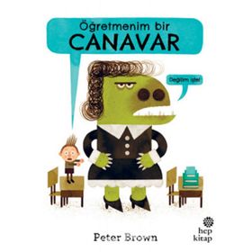 Öğretmenim Bir Canavar - Peter Brown