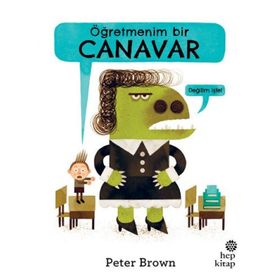 Öğretmenim Bir Canavar - Peter Brown