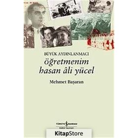 ÖĞRETMENİM HASAN ALI YÜCEL - MEHMET BAŞARAN