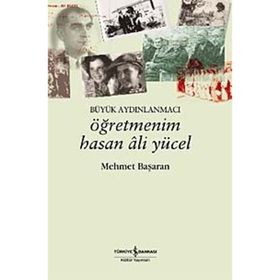 ÖĞRETMENİM HASAN ALI YÜCEL - MEHMET BAŞARAN