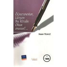 ÖĞRETMENİM, LÜTFEN BU KİTABI OKUR MUSUN? - HASAN YILMAZ