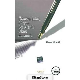 ÖĞRETMENİM, LÜTFEN BU KİTABI OKUR MUSUN? - HASAN YILMAZ