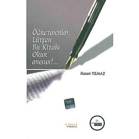 ÖĞRETMENİM, LÜTFEN BU KİTABI OKUR MUSUN? - HASAN YILMAZ