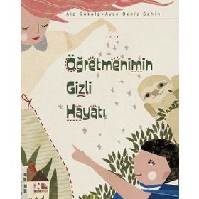 Öğretmenimin Gizli Hayatı - Alp Gökalp