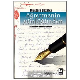 ÖĞRETMENİN GÜNLÜĞÜ - MUSTAFA GAZALCI