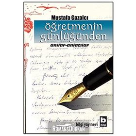 ÖĞRETMENİN GÜNLÜĞÜ - MUSTAFA GAZALCI
