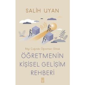 Öğretmenin Kişisel Gelişim Rehberi - Salih Uyan