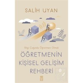 Öğretmenin Kişisel Gelişim Rehberi - Salih Uyan