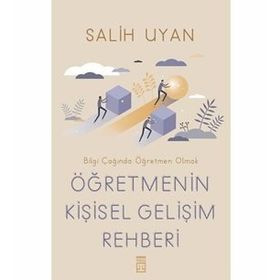 Öğretmenin Kişisel Gelişim Rehberi - Salih Uyan