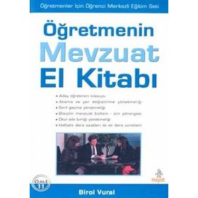 ÖĞRETMENİN MEVZUAT EL KİTABI - BIROL VURAL
