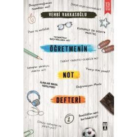 Öğretmenin Not Defteri - 1 - Vehbi Vakkasoğlu