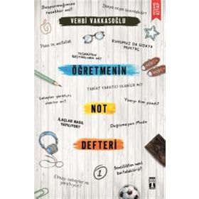 Öğretmenin Not Defteri - 1 - Vehbi Vakkasoğlu