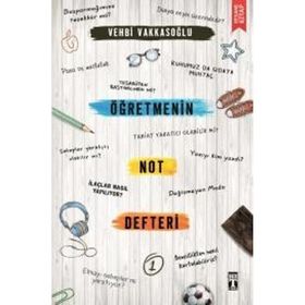 Öğretmenin Not Defteri - 1 - Vehbi Vakkasoğlu