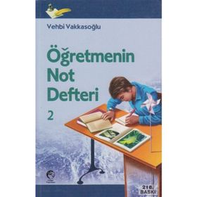 ÖĞRETMENİN NOT DEFTERI 2 - VEHBI VAKKASOĞLU