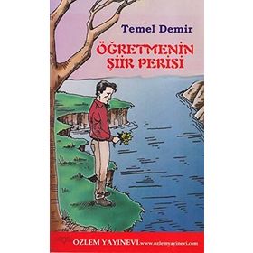 ÖĞRETMENIN ŞIIR PERISI - TEMEL DEMIR