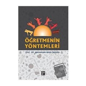 Öğretmenin Yöntemleri - Serdarhan Musa Taşkaya