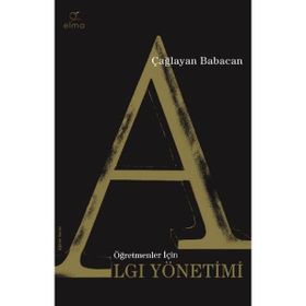 Öğretmenler Için Algı Yönetimi - Çağlayan Babacan