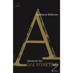 Öğretmenler Için Algı Yönetimi - Çağlayan Babacan