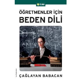Öğretmenler İçin Beden Dili - Çağlayan Babacan