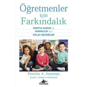 Öğretmenler İçin Farkındalık - Patricia A. Jennings