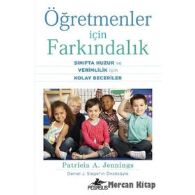Öğretmenler İçin Farkındalık - Patricia A. Jennings