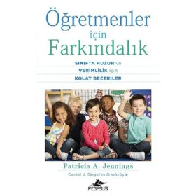 Öğretmenler İçin Farkındalık - Patricia A. Jennings