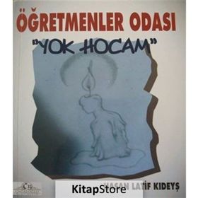 Öğretmenler Odası - Hasan Latif Kıdeyş