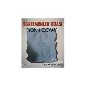 Öğretmenler Odası - Hasan Latif Kıdeyş