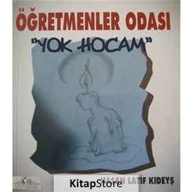 Öğretmenler Odası - Hasan Latif Kıdeyş