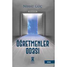 Öğretmenler Odası - Nihat Güç