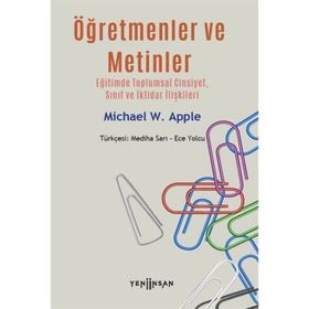 Öğretmenler ve Metinler - Michael W. Apple