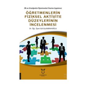 Öğretmenlerin Fiziksel Aktivite Düzeylerinin İncelenmesi