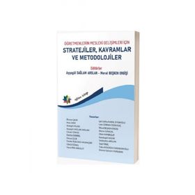Öğretmenlerin Mesleki Gelişimleri İçin Stratejiler, Kavramlar ve Metodolojiler Eğiten Kitap Yayınları