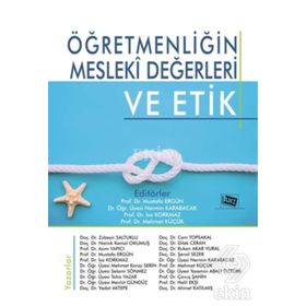 Öğretmenliğin Mesleki Değerleri ve Etik - Anı Yayınları