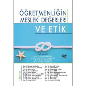 Öğretmenliğin Mesleki Değerleri ve Etik - Anı Yayınları