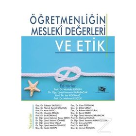Öğretmenliğin Mesleki Değerleri ve Etik - Anı Yayınları