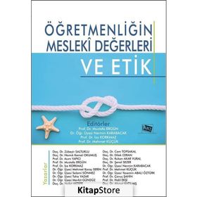 Öğretmenliğin Mesleki Değerleri ve Etik - Anı Yayınları
