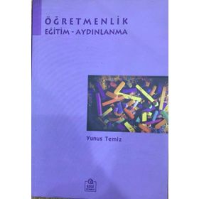ÖĞRETMENLİK EĞİTİM AYDINLANMA - YUNUS TEMIZ