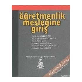 ÖĞRETMENLIK MESLEĞINE GIRIŞ - LEYLA KÜÇÜKAHMET