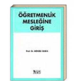 ÖĞRETMENLIK MESLEĞINE GIRIŞ - LEYLA KÜÇÜKAHMET