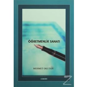 Öğretmenlik Sanatı - Mehmet Okutan