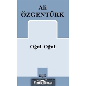 Oğul Oğul - Ali Özgentürk