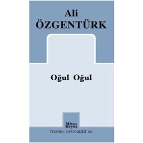 Oğul Oğul - Ali Özgentürk