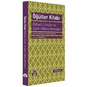 Öğütler Kitabı - Rahatü’l-İnsan ve Zafer-Name Metinleri - kollektif