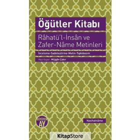 Öğütler Kitabı - Rahatü’l-İnsan ve Zafer-Name Metinleri - kollektif