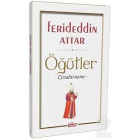 Öğütler ve Mübarek Vasiyetler Risalesi - Ebu Said Muhammed Hadimi