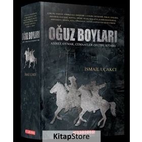 Oğuz Boyları 2 - Üçoklar - İsmail Uçakcı